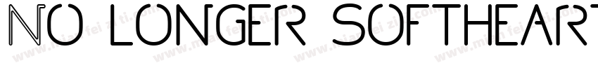 No longer softhearted.字体转换